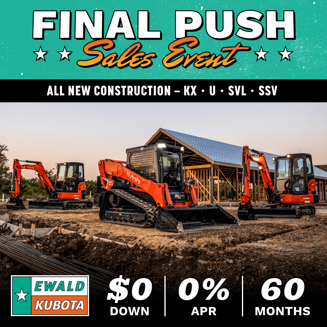 Final Push Sales Event: $0 Down, 0% APR for 60 Months on Kubota Construction Equipment